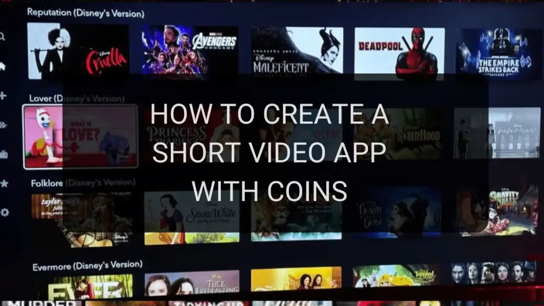 How to create a short video streaming app with coin system for OTT monetization