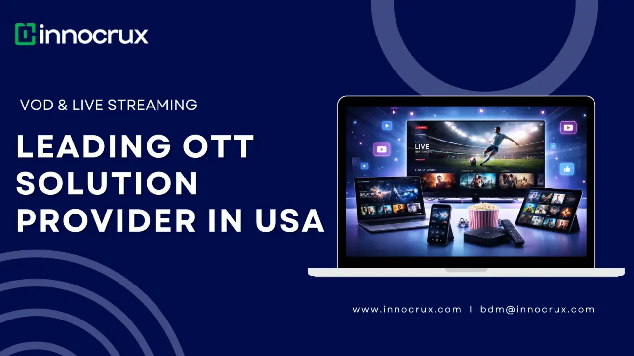 End to end OTT Solution Provider in the USA